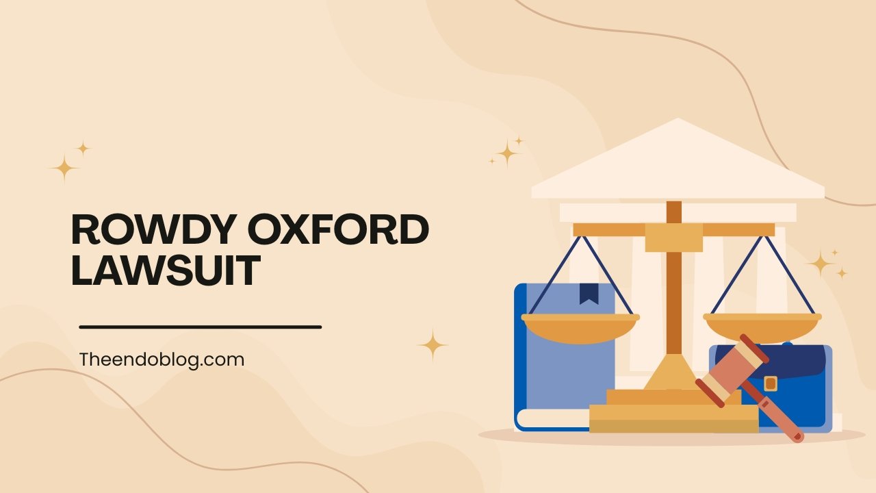 Rowdy Oxford Lawsuit