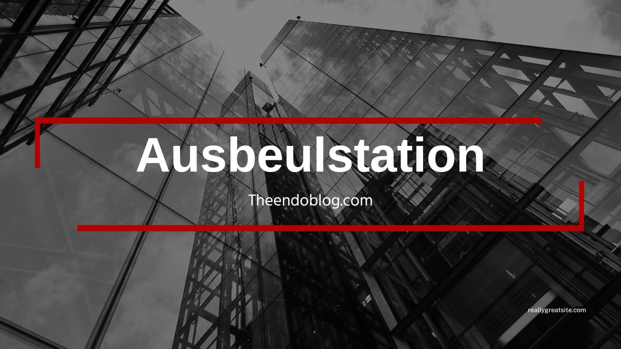 Ausbeulstation
