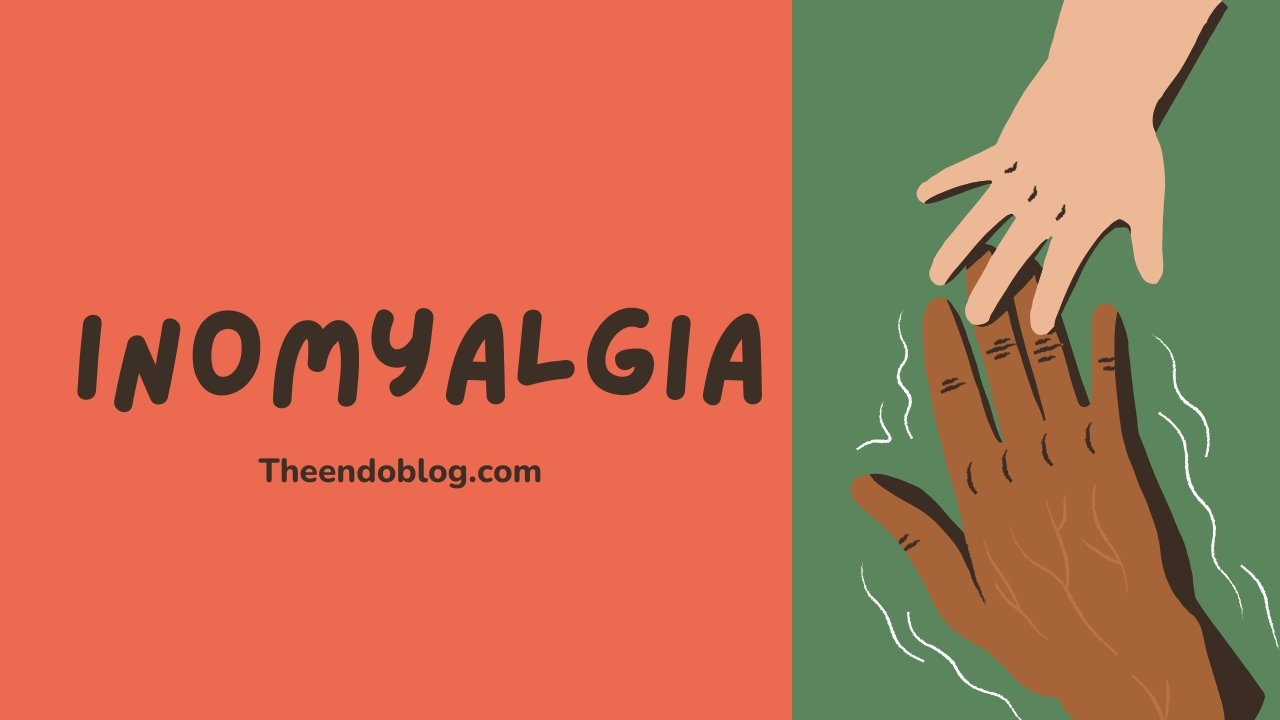 Inomyalgia